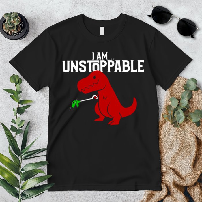 Cute & Funny I Am Unstoppable T-Rex Dinosaur Premium T-Shirt