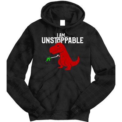 Cute & Funny I Am Unstoppable T-Rex Dinosaur Tie Dye Hoodie