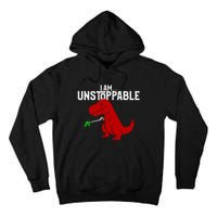 Cute & Funny I Am Unstoppable T-Rex Dinosaur Tall Hoodie