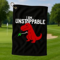 Cute & Funny I Am Unstoppable T-Rex Dinosaur Golf Towel