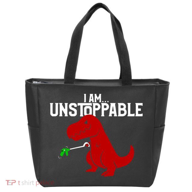 Cute & Funny I Am Unstoppable T-Rex Dinosaur Zip Tote Bag