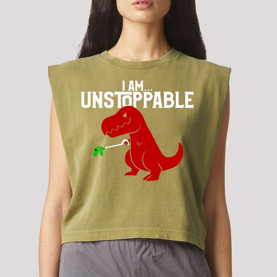 Cute & Funny I Am Unstoppable T-Rex Dinosaur Garment-Dyed Women's Muscle Tee