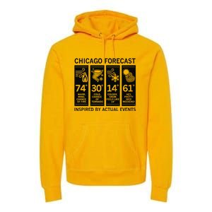 Chicago Forecast Inspired By Actual Events Premium Hoodie