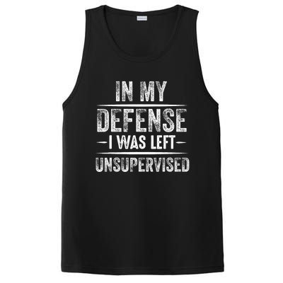 Cool Funny In My Defense I Was Left Unsupervised PosiCharge Competitor Tank