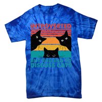 Cat Funny Introverted But Willing To Discuss Cats Tie-Dye T-Shirt