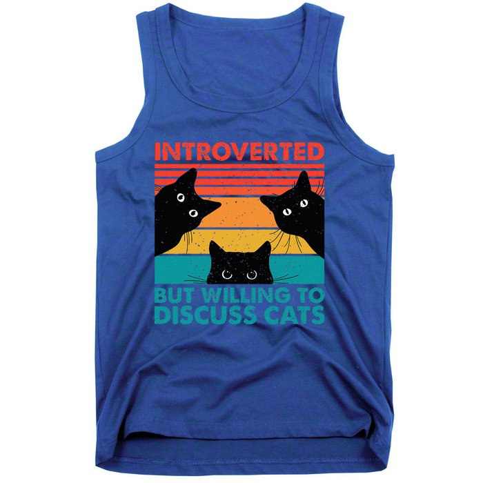 Cat Funny Introverted But Willing To Discuss Cats Tank Top