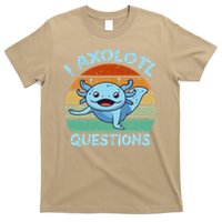 CAT Funny I Axolotl Questions T-Shirt
