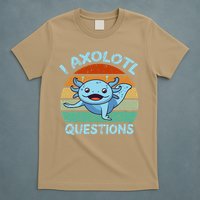 CAT Funny I Axolotl Questions T-Shirt