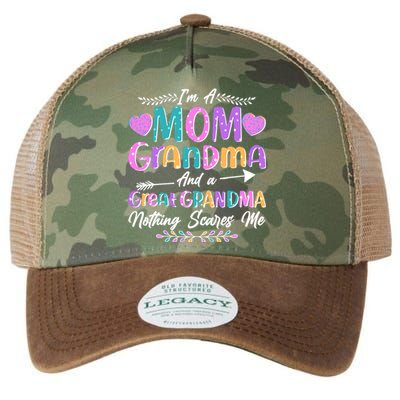 Cute Funny I'm A Mom Grandma And A Great Grandma Nothing Scares Me Legacy Tie Dye Trucker Hat