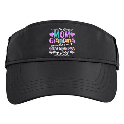 Cute Funny I'm A Mom Grandma And A Great Grandma Nothing Scares Me Adult Drive Performance Visor