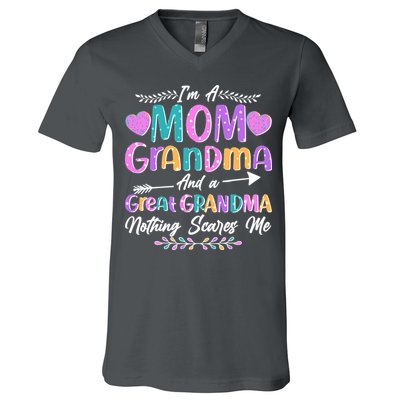 Cute Funny I'm A Mom Grandma And A Great Grandma Nothing Scares Me V-Neck T-Shirt