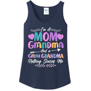 Cute Funny I'm A Mom Grandma And A Great Grandma Nothing Scares Me Ladies Essential Tank