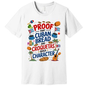 Cuban Flag Ideas & Hispanic Cuban Croquetas Premium T-Shirt