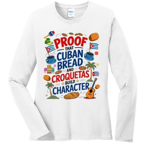 Cuban Flag Ideas & Hispanic Cuban Croquetas Ladies Long Sleeve Shirt