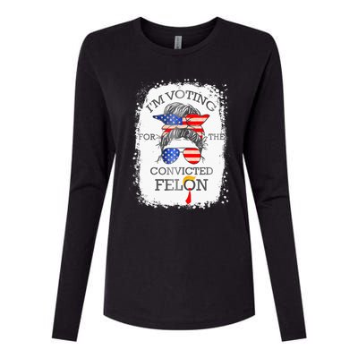 Convicted Felon IM Voting Convicted Felon Womens Cotton Relaxed Long Sleeve T-Shirt