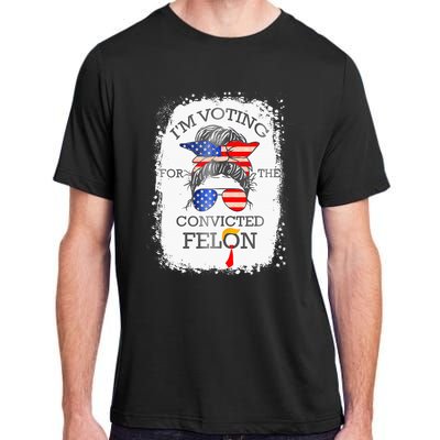 Convicted Felon IM Voting Convicted Felon Adult ChromaSoft Performance T-Shirt