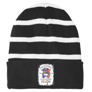 Convicted Felon IM Voting Convicted Felon Striped Beanie with Solid Band