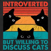 Cat Funny Introverted But Willing To Discuss Cats Trucker Hat