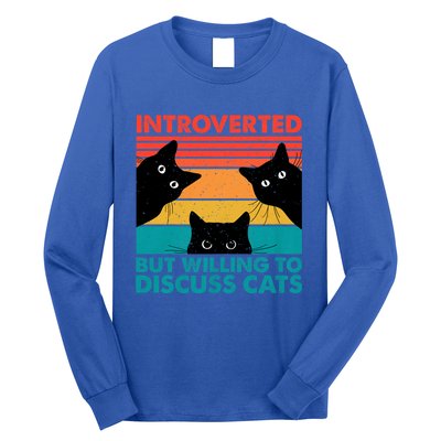 Cat Funny Introverted But Willing To Discuss Cats Long Sleeve Shirt