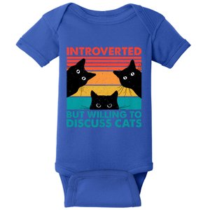 Cat Funny Introverted But Willing To Discuss Cats Baby Bodysuit