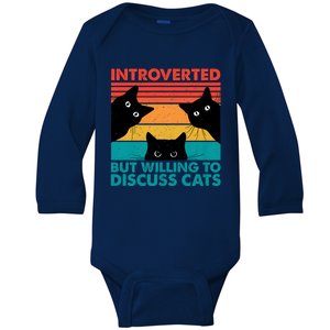 Cat Funny Introverted But Willing To Discuss Cats Baby Long Sleeve Bodysuit