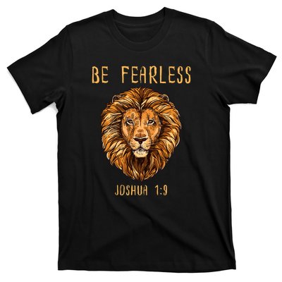 Christian Fearless Joshua 1:9 Faith Gift T-Shirt