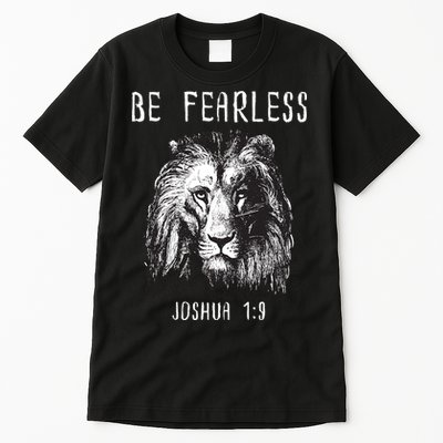 Christian Fearless Joshua 1:9 Faith Gift Tall T-Shirt
