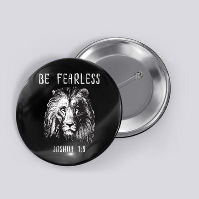Christian Fearless Joshua 1:9 Faith Gift Button