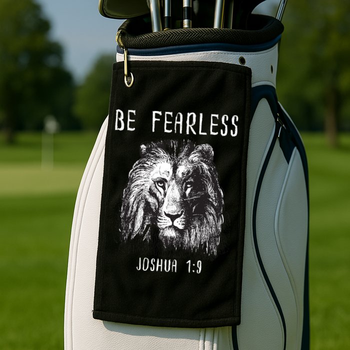 Christian Fearless Joshua 1:9 Faith Gift Golf Towel
