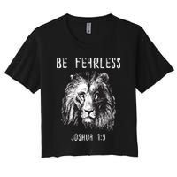 Christian Fearless Joshua 1:9 Faith Gift Women's Crop Top Tee