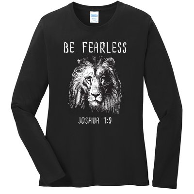 Christian Fearless Joshua 1:9 Faith Gift Ladies Long Sleeve Shirt