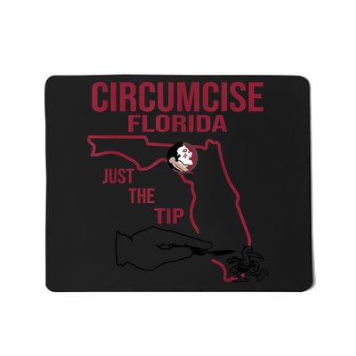 Circumcise Florida Just The Tip Mousepad
