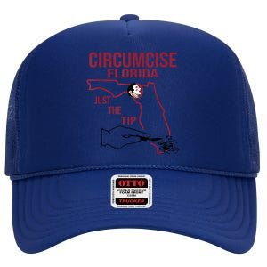 Circumcise Florida Just The Tip High Crown Mesh Back Trucker Hat