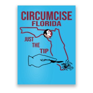 Circumcise Florida Just The Tip Poster