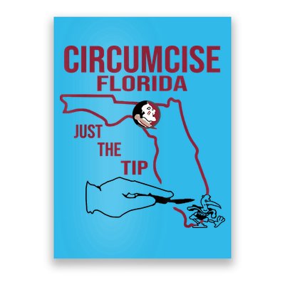 Circumcise Florida Just The Tip Poster