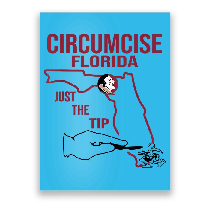 Circumcise Florida Just The Tip Poster