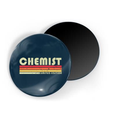 CHEMIST Funny Job Title Profession Birthday Worker Idea Magnet