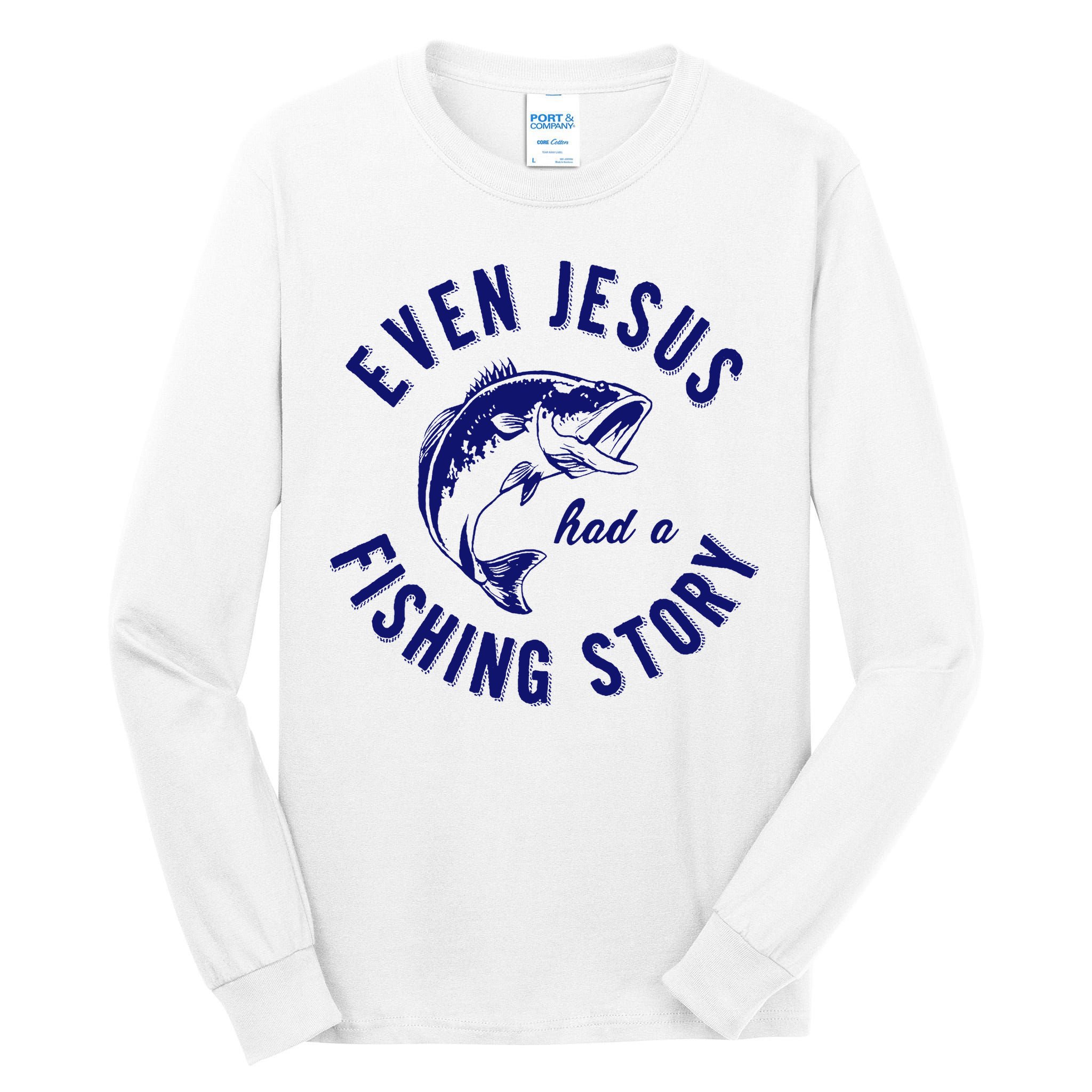 Christian Fishing Jesus  Funny Fishing Tall Long Sleeve T-Shirt