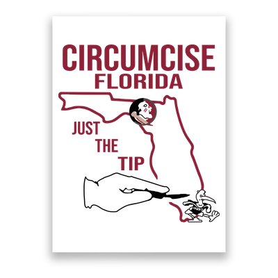 Circumcise Florida Just The Tip Poster