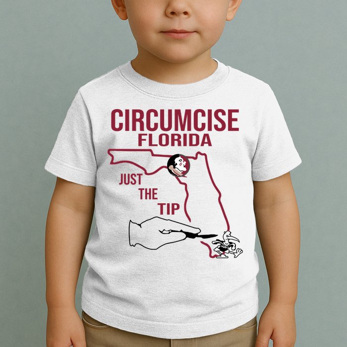 Circumcise Florida Just The Tip Toddler T-Shirt