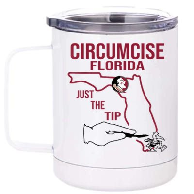 Circumcise Florida Just The Tip 12 oz Stainless Steel Tumbler Cup