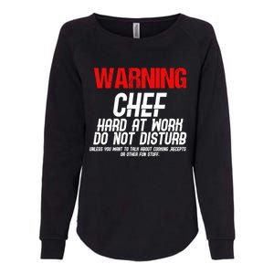 Chef Funny Joke Gift Womens California Wash Sweatshirt