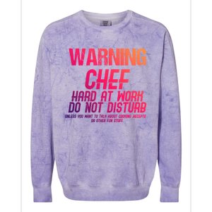 Chef Funny Joke Gift Colorblast Crewneck Sweatshirt