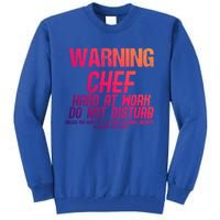 Chef Funny Joke Gift Tall Sweatshirt