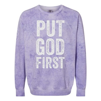 Christian Faith Jesus Gifts Women Put God First Colorblast Crewneck Sweatshirt