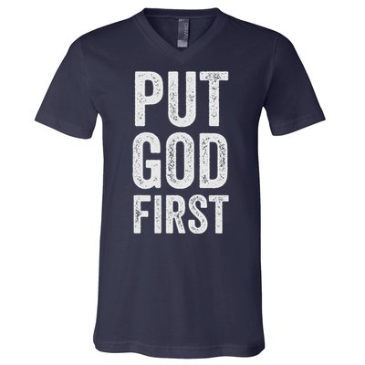 Christian Faith Jesus Gifts Women Put God First V-Neck T-Shirt