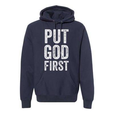 Christian Faith Jesus Gifts Women Put God First Premium Hoodie