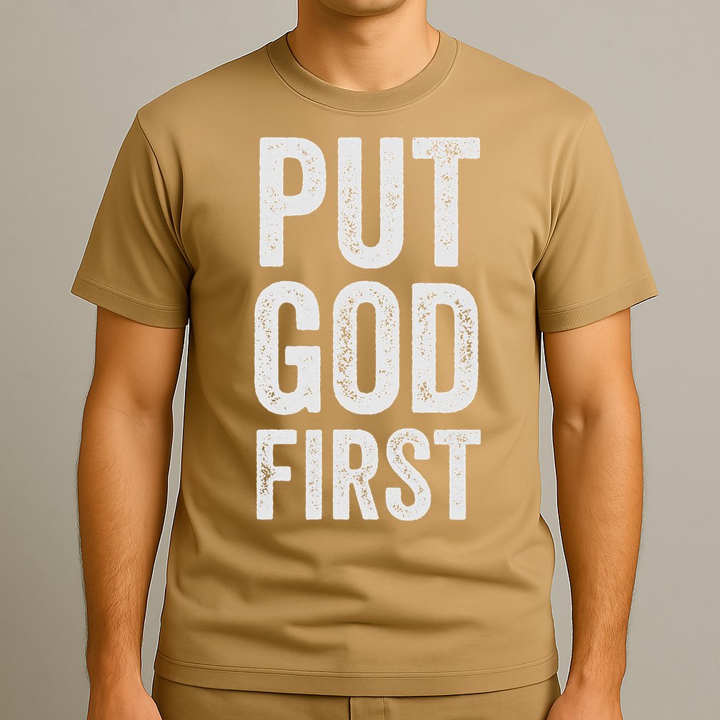 Christian Faith Jesus Gifts Women Put God First T-Shirt