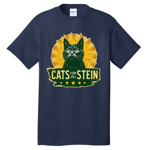 Cats For Jill Stein For President Teess Green Usa Tall T-Shirt