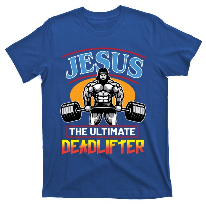 Christian Funny Jesus Ultimate Deadlifter Cool Gift T-Shirt